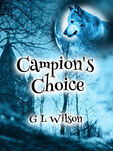 Campion’s Choice, by Geoff Warwick